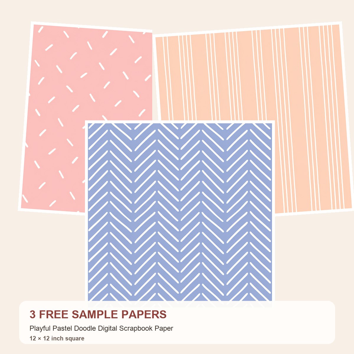 Free Playful Pastel Doodle – 3 Printable Scrapbook Paper Samples