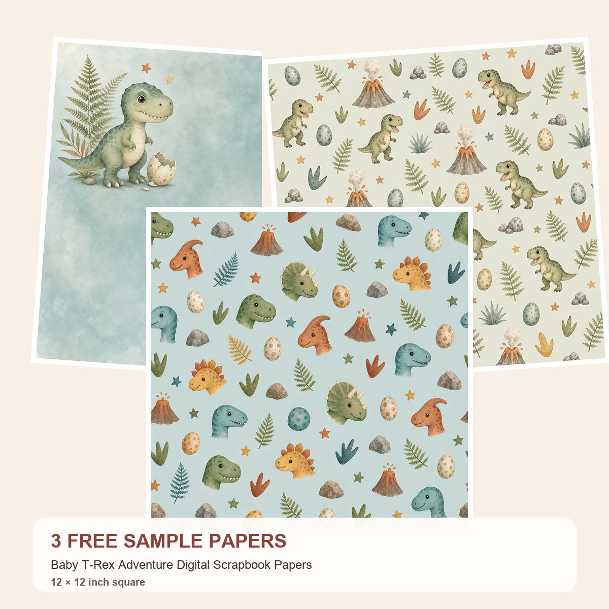 Free Baby T-Rex Adventure – 3 Printable Scrapbook Paper Samples