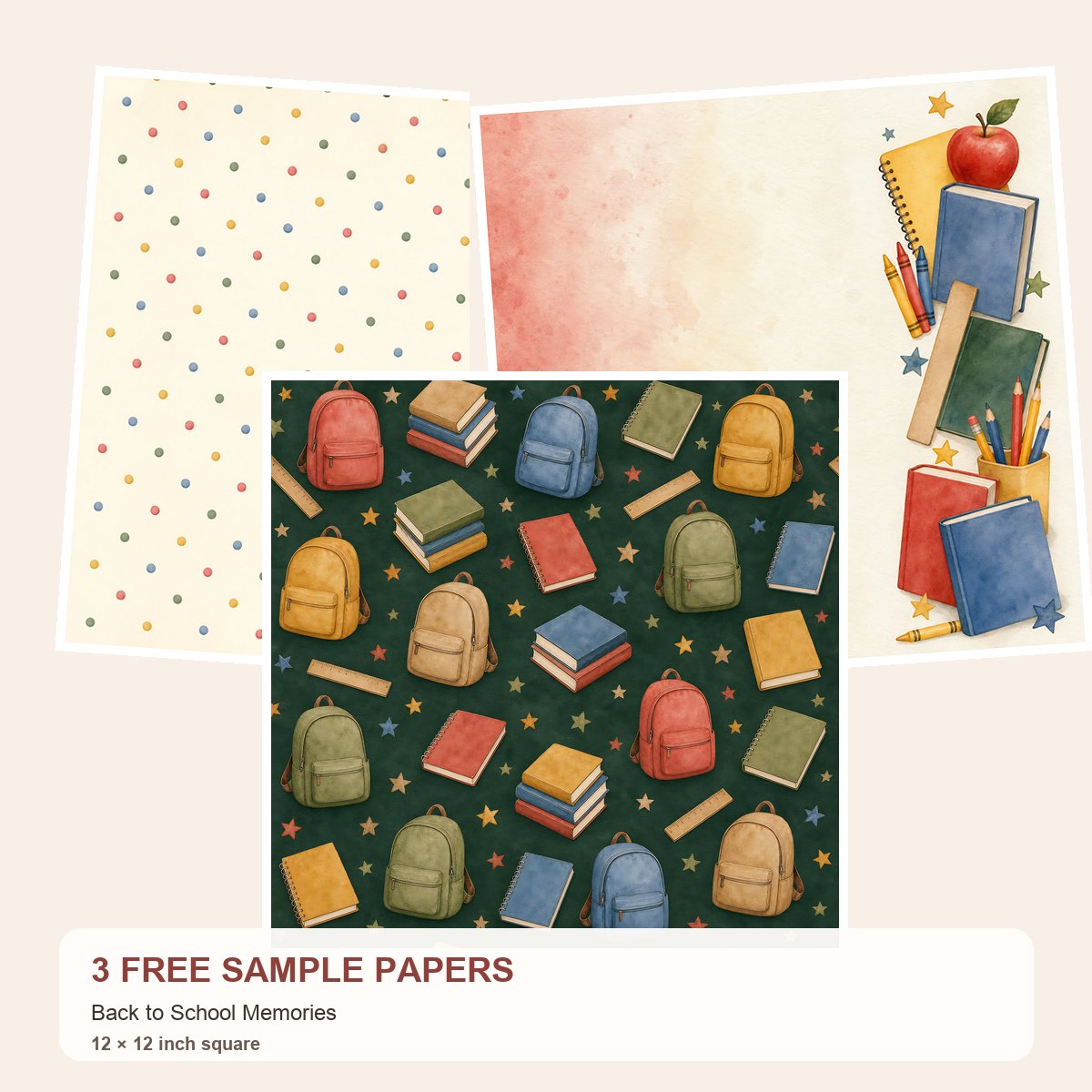 Free Back to School Memories – 3 Printable Scrapbook Paper Samples
