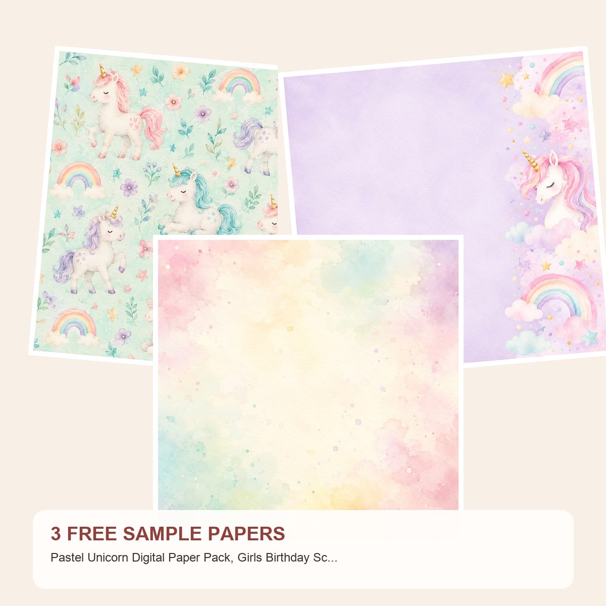 Free Pastel Unicorn Digital Paper Pack, Girls Birthday Scrapbook, Watercolor Magic – 3 Printable Sample Papers