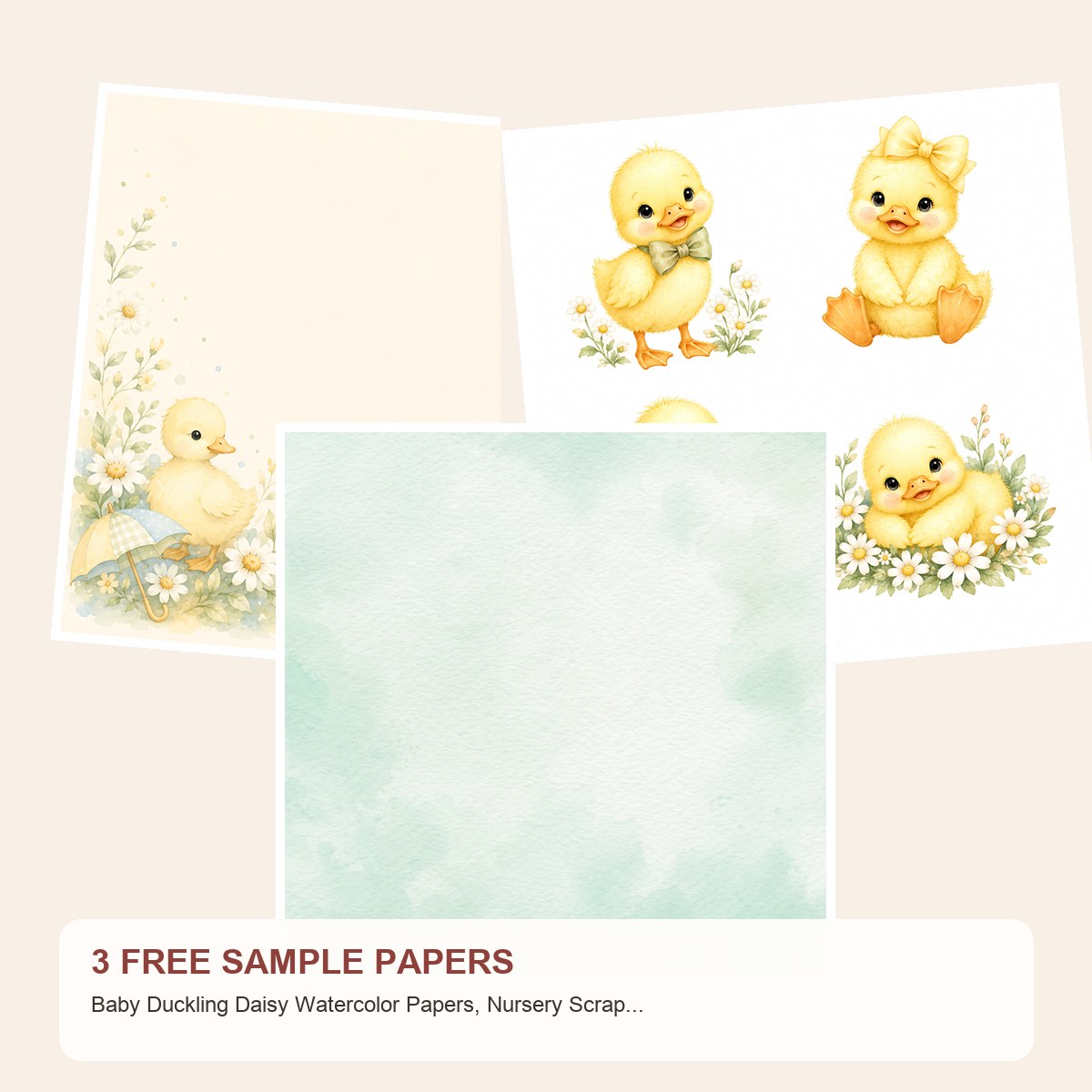 Free Baby Duckling Daisy Watercolor Papers, Nursery Scrapbook Journal Pages – 3 Printable Sample Papers
