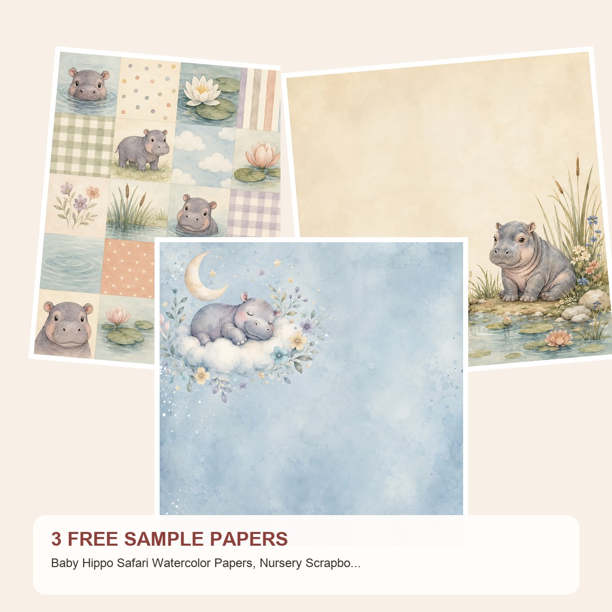 Free Baby Hippo Safari Watercolor Papers, Nursery Scrapbook Bundle – 3 Printable Sample Papers