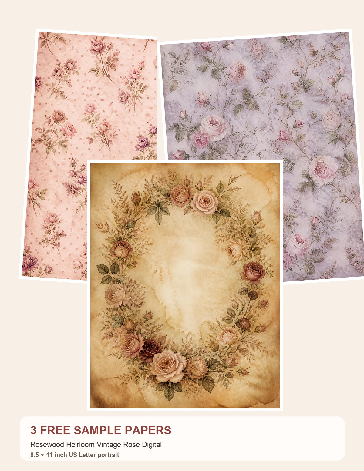Free Rosewood Heirloom Vintage Rose Digital – 3 Printable Scrapbook Paper Samples