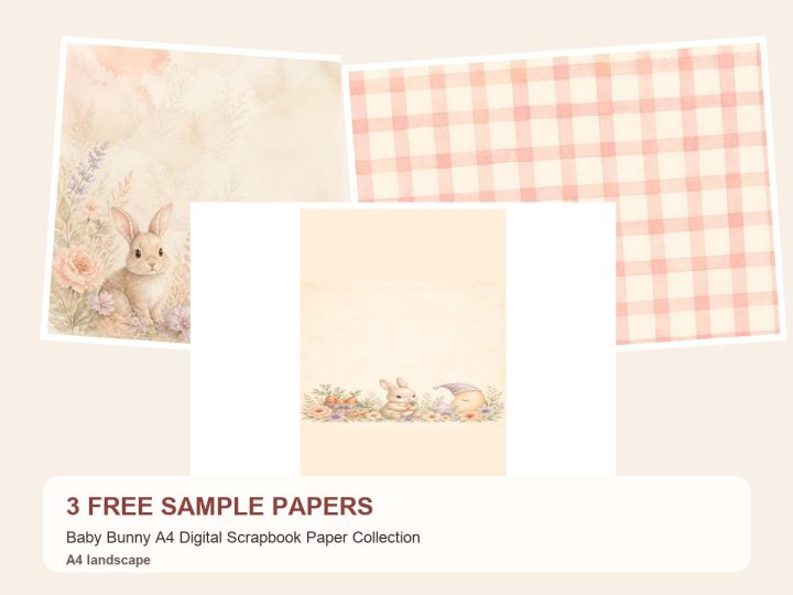 Free Baby Bunny A4 Digital Scrapbook Paper Collection – 3 Printable Scrapbook Paper Samples