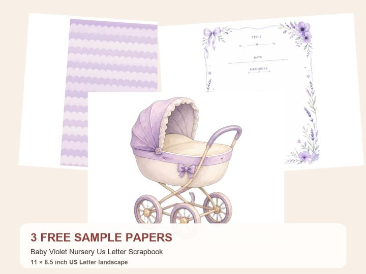 Free Baby Violet Nursery Us Letter Scrapbook – 3 Printable Scrapbook Paper Samples