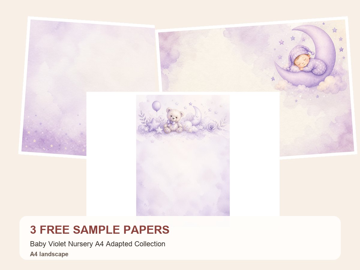 Free Baby Violet Nursery A4 Adapted Collection – 3 A4 Paper Samples